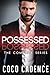 Possessed: The Complete Series by Coco Cadence (2015-07-20)