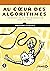Au coeur des algorithmes: Les bases de la programmation avec Python