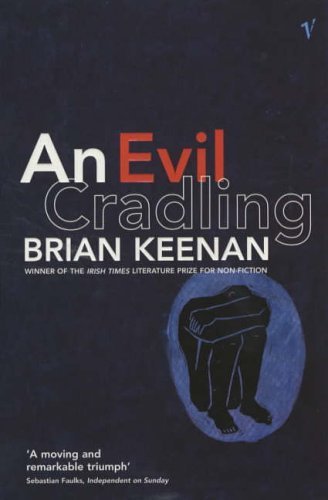 An Evil Cradling by Brian Keenan