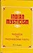 Indian Mysticism: Rigveda to Radhasoami Faith
