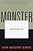 Monster: Living Off the Big Screen by John Gregory Dunne (1998-03-17)