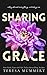 Sharing Grace