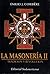 La Masoneria II/ the Freema...