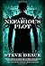 A Nefarious Plot by Steve Deace (2016-02-16)