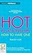 Hot Relationships by Tracey Cox (2012-12-31)