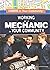 Working As a Mechanic in Your Community (Careers in Your Community, 3)