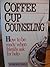 Coffee Cup Counseling by Harold Sala (1989-10-03)