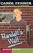 Randalls Wall by Carol Fenner (2000-08-01)