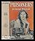 Prisoners : a novel / by Franz Molnar ; translated from the Hungarian by Joseph Szebenyei ; illustrated with scenes from the photoplay