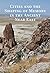 Cities and the Shaping of Memory in the Ancient Near East by Omur Harmansah (2015) Paperback