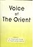 Voice of the Orient ; A Tribute to Prof. Upendranath Dhal