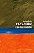 Taxation: A Very Short Introduction (Very Short Introductions) by Stephen Smith (2015-04-23)