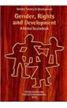 Gender, Rights and Development: A Global Sourcebook (Gender, Society and Development Series)