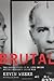 Brutal: The Untold Story of my Life Inside Whitey Bulger's Irish Mob