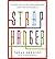 Straphanger: Surviving the End of the Automobile Age (Hardback) - Common