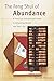 The Feng Shui of Abundance: A Practical and Spiritual Guide to Attracting Wealth Into Your Life 2nd Print edition by Hilton, Suzan (2001) Paperback