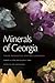 Minerals of Georgia by Unknown Author