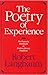 The Poetry of Experience: The Dramatic Monologue in Modern Literary Tradition
