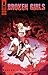 Broken Girls