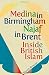 Medina in Birmingham, Najaf...