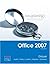 Exploring Microsoft Office 2007 Volume 1 Vol. 1 Edition by Robert T. Grauer, Judy Scheeren, Maurie Lockley, Michelle Hu [2007]