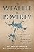 The Wealth of Poverty by Mindy Johnson-Hicks