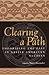 Clearing a Path : Theorizing the Past in Native American Studies(Hardback) - 2002 Edition