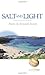 Salt and Light by Kenneth Steven (21-Sep-2007) Paperback