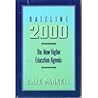 Dateline 2000: The New Higher Education Agenda