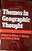 Themes in geographic thought
