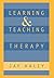 Learning and Teaching Therapy (The Guilford Family Therapy) by Jay Haley (1996-03-15)