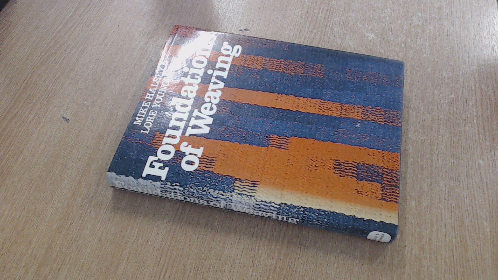Foundations of weaving (Hardcover)