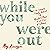While You Were Out: An Intimate Family Portrait of Mental Illness in an Era of Silence