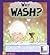 Why Wash (Kid to Kid) by Brian Moses (2002-07-01)