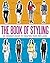 The Book of Styling: An Insider's Guide to Creating Your Own Look by Somer Flaherty (2012-09-25)
