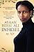 [Infidel by Ayaan Hirsi Ali [Infidel by Ayaan Hirsi Ali