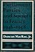 Parliament, Parties, and Society in France, 1946-1958 by Duncan MacRae, Jr.
