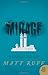 [The Mirage: A Novel] [By: Ruff, Matt] [February, 2013]