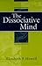 The Dissociative Mind by Elizabeth F. Howell (2005-10-26)