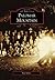 Palomar Mountain (Images of...