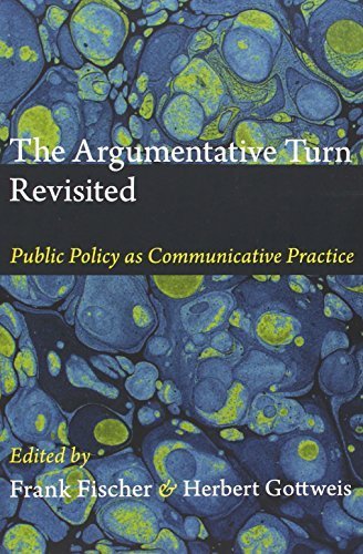 The Argumentative Turn Revisited: Public Policy as Communicative Practice (2012-06-04)