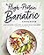The High-Protein Bariatric Cookbook: Essential Recipes for Recovery and Lifelong Weight Management [Spiral-bound] Staci Gulbin MS MEd RD
