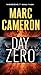 Day Zero: A Jericho Quinn Thriller by Marc Cameron(2015-07-01)