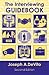 The Interviewing Guidebook (2nd Edition) [Paperback] [2009] 2 Ed. Joseph A. DeVito