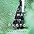 The Woman in the Photo: A N...