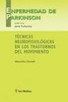 TECNICAS NEUROFISIOLOGICAS EN LOS TRASTORNOS DEL MOVIMIENTO