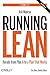 [Running Lean: Iterate from Plan A to a Plan That Works (Lean Series)] [By: Maurya, Ash] [March, 2012]