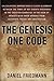 The Genesis One Code: Demonstrates a clear alignment between the times of key events described in the Genesis with those derived from scientific observation. (Inspired Studies Book 1) Paperback December 12, 2012