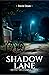 Shadow Lane by David Dean