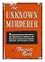 The unknown murderer